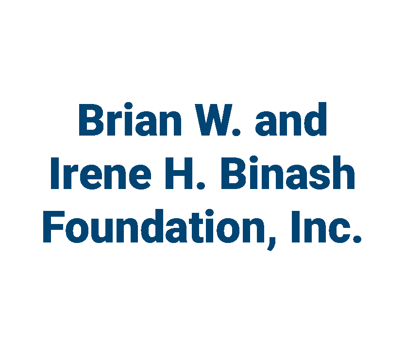 Brian W. and Irene H. Binash Foundation, Inc.