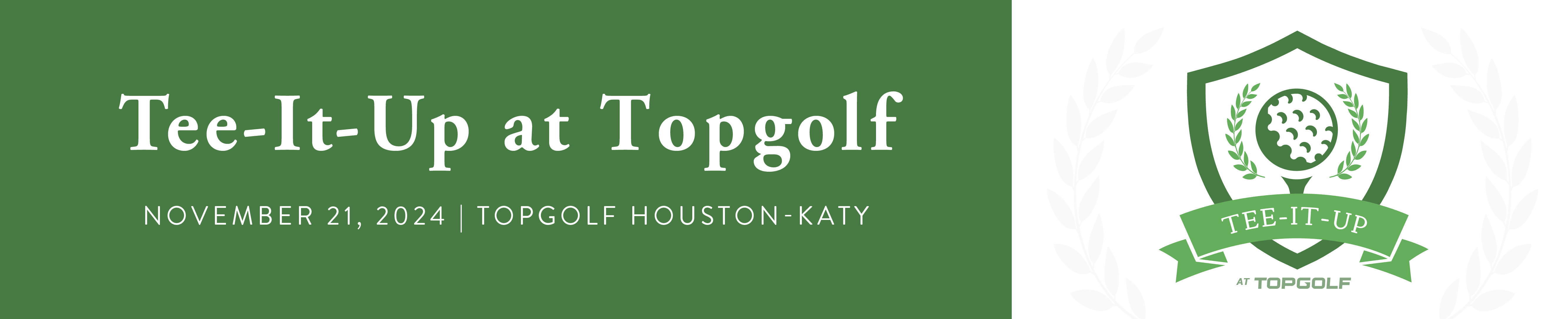 Tee-It-Up at Topgolf November 21, 2024 at Topgolf Houston-Katy
